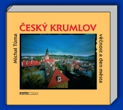 Český Krumlov - Věčnost a den města